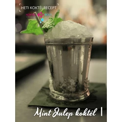 Koktélbolt - heti koktélrecept: a Mint Julep koktél receptje