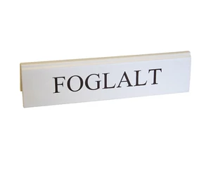 Foglalt tábla nagy 200x48mm fehér - barna felirattal