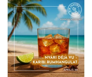 Nyári Déjà Vu - Karibi rumhangulat április 30.