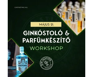 Ginkóstoló és parfüm készítő workshop május 21.