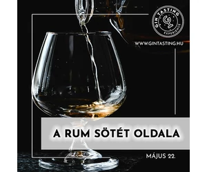 A rum sötét oldala május 22.