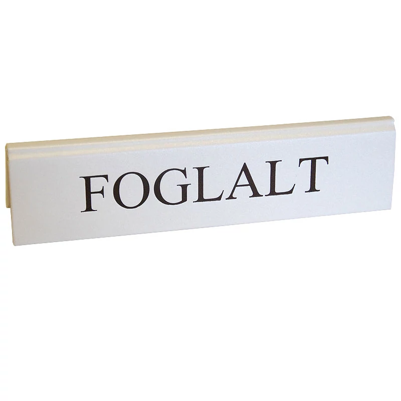 Foglalt tábla nagy 200x48mm fehér - barna felirattal