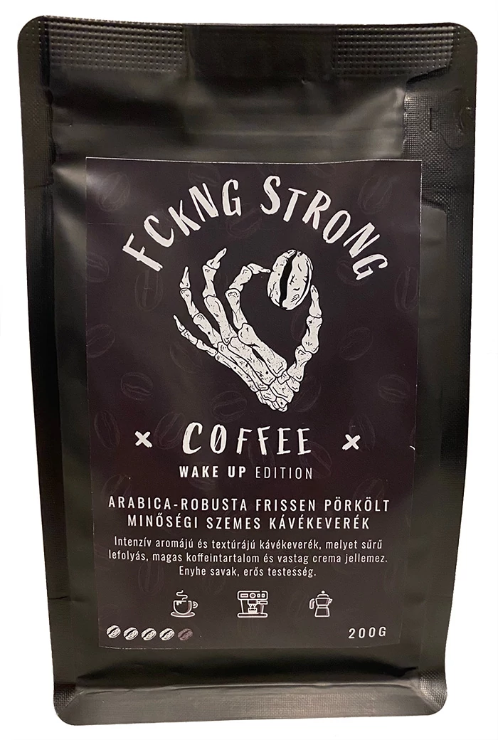 Fckng Strong coffee - Wake Up edition szemes kávé 200 g